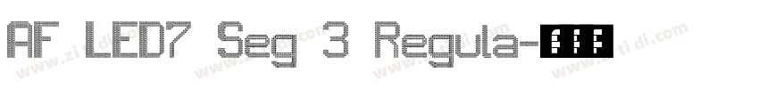 AF LED7 Seg 3 Regula字体转换